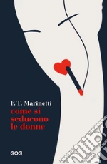 Marinetti Filippo Tommaso