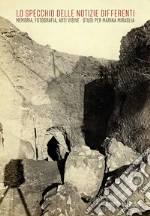 Bonetti M. F. (cur.); Faeta F. (cur.); Maffioli M. (cur.)