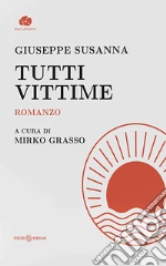 Susanna Giuseppe; Grasso M. (cur.)