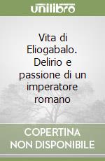 Lampridio Elio; Fumagalli S. (cur.)
