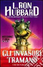 Hubbard L. Ron; Ferrari M. (cur.); Mazzoni R. (cur.)