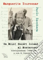 Yourcenar Marguerite; Zacchera Paolo