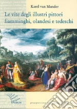 Van Mander Karel; Mambro Santos R. de (cur.)