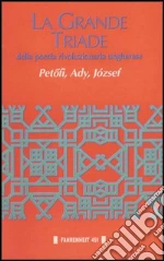 Petfi Sndor; Ady Endre; Jzsef Attila