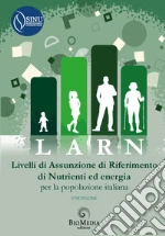 Societ Italiana di Nutrizione Umana (SINU) (cur.)