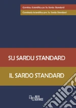 Comitau Scientficu po su Sardu Standard-Comitadu Iscientficu pro Su Sardu Standard (cur.)