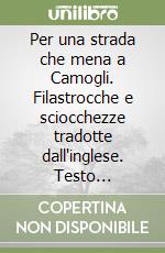 Del Soldato Camilla; Albini F. (cur.); Baldini N. (cur.); Dossena G. (cur.)