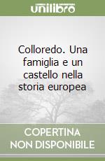 Custoza G. Camillo; Colloredo Mels Antonino