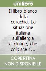 Associazione italiana celiachia (cur.)