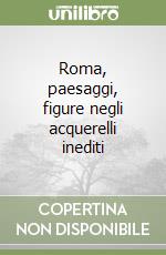 Roesler Franz Ettore; Bernoni C. (cur.); Brizzi B. (cur.)