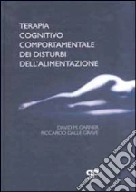Garner David M.; Dalle Grave Riccardo