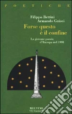 Gnisci Armando; Bettini Filippo