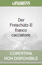 Weber Carl Maria von; Mellace R. (cur.)
