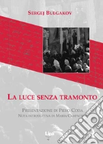 Bulgakov Sergej N.; Campatelli M. (cur.)