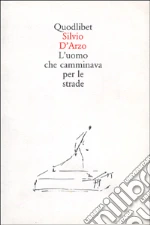 D'Arzo Silvio; Garbuglia D. (cur.)