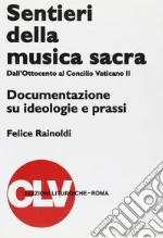 Rainoldi Felice; Pistoia A. (cur.); Triacca A. M. (cur.)