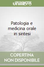 Scully Crispian; Bagan Jose; Paes de Almeida Oslei; Polimeni A. (cur.)