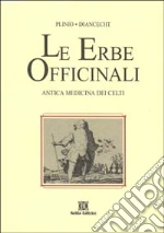 Plinio il Vecchio; Diancecht; Miramonti G. M. (cur.)
