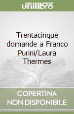 Purini Franco; Thermes Laura; Morelli M. D. (cur.)