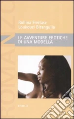 Bitanguila Loukouzi; Freitase Rollina