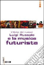 Russolo Luigi Carlo Filippo