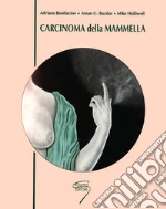 Bonifacino A. (cur.); Buzdar A. A. (cur.); Halliwell M. (cur.)