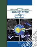 Rossi S. (cur.); Calliada F. (cur.); Martegani A. (cur.)
