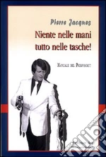 Jaques Pierre; Pampalone Bernard