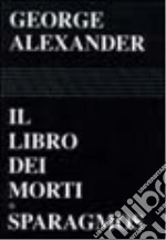 Alexander George; Thompson Rizzo P. (cur.); Rizzo G. (cur.)
