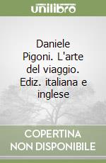 Pigoni Daniele; Bertini N. (cur.)