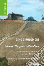 Girolomoni Gino; Benetti D. (cur.)