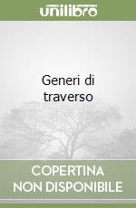 Bellagamba Alice; Di Cori Paola; Pustianaz Marco; Marconi D. (cur.)