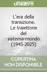 Wallerstein Immanuel; Hopkins Terence; Di Meglio M. (cur.); Pecchiar V. (cur.)