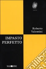Valentini Roberto; Dorio T. (cur.)