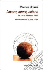 Arendt Hannah; Neri G. D. (cur.)