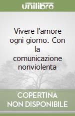 Rosenberg Marshall B.; Costetti V. (cur.)