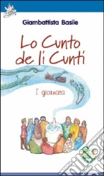 Basile Giambattista; Basile D. (cur.); Zanotti Cavazzoni G. (cur.)