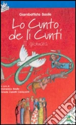 Basile Giambattista; Basile D. (cur.); Zanotti Cavazzoni G. (cur.)