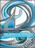 Turcinovich Giuricin Rosanna; De Franceschi Stefano