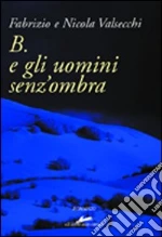 Valsecchi Fabrizio; Valsecchi Nicola