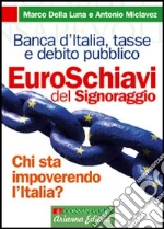 Della Luna Marco; Miclavez Antonio