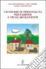 Kernberg Paulina F.; Weiner Allan; Bardenstein Karen K.; Muratori F. (cur.)