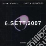 Bolzoni Monica; Fanny & Alexander; Zattini M. (cur.)