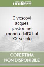 Archivio vescovile di Acqui Terme (cur.)