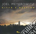 Meyerowitz Joel; Chiaramonte G. (cur.)