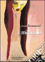 Skvorecky Josef; Dierna G. (cur.)