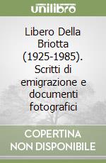 Della Briotta Libero; Spini Giulio; Ciapponi Landi B. (cur.)