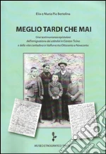 Bertolina Elio; Bertolina Maria Pia