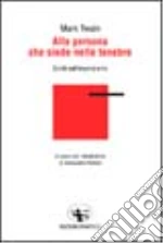 Twain Mark; Portelli A. (cur.)