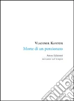 Kantor Vladimir; Magnanini E. (cur.)